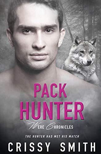 Pack Hunter (Were Chronicles, Band 8)