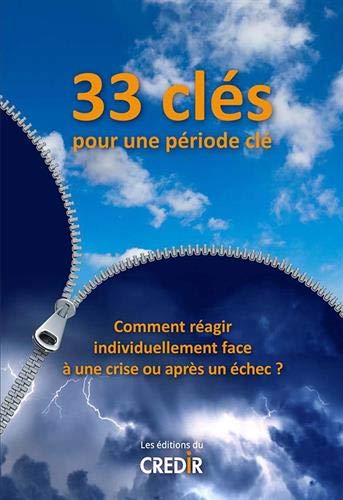 33 Clés Pour Une Période Clé
