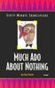 Sixty-minute Shakespeare: Much Ado About Nothing (The Sixty-Minute Shakespeare Series)