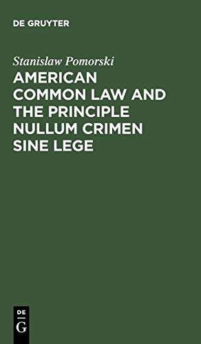 American common law and the principle nullum crimen sine lege