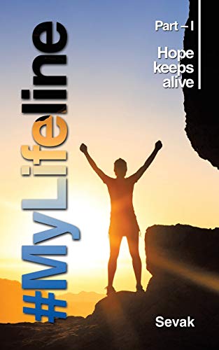 #MyLifeline: Part – I