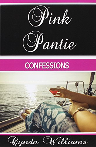 Pink Pantie Confessions