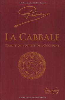 La Cabbale : tradition secrète de l'Occident