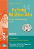 Erfolg im Mathe-Abi 2014 Baden-Württemberg Wahlteil: Übungsbuch Analysis und Geometrie mit vielen hilfreichen Tipps und ausführlichen Lösungen