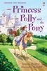 Princess Polly and the Pony (Usborne First Reading)