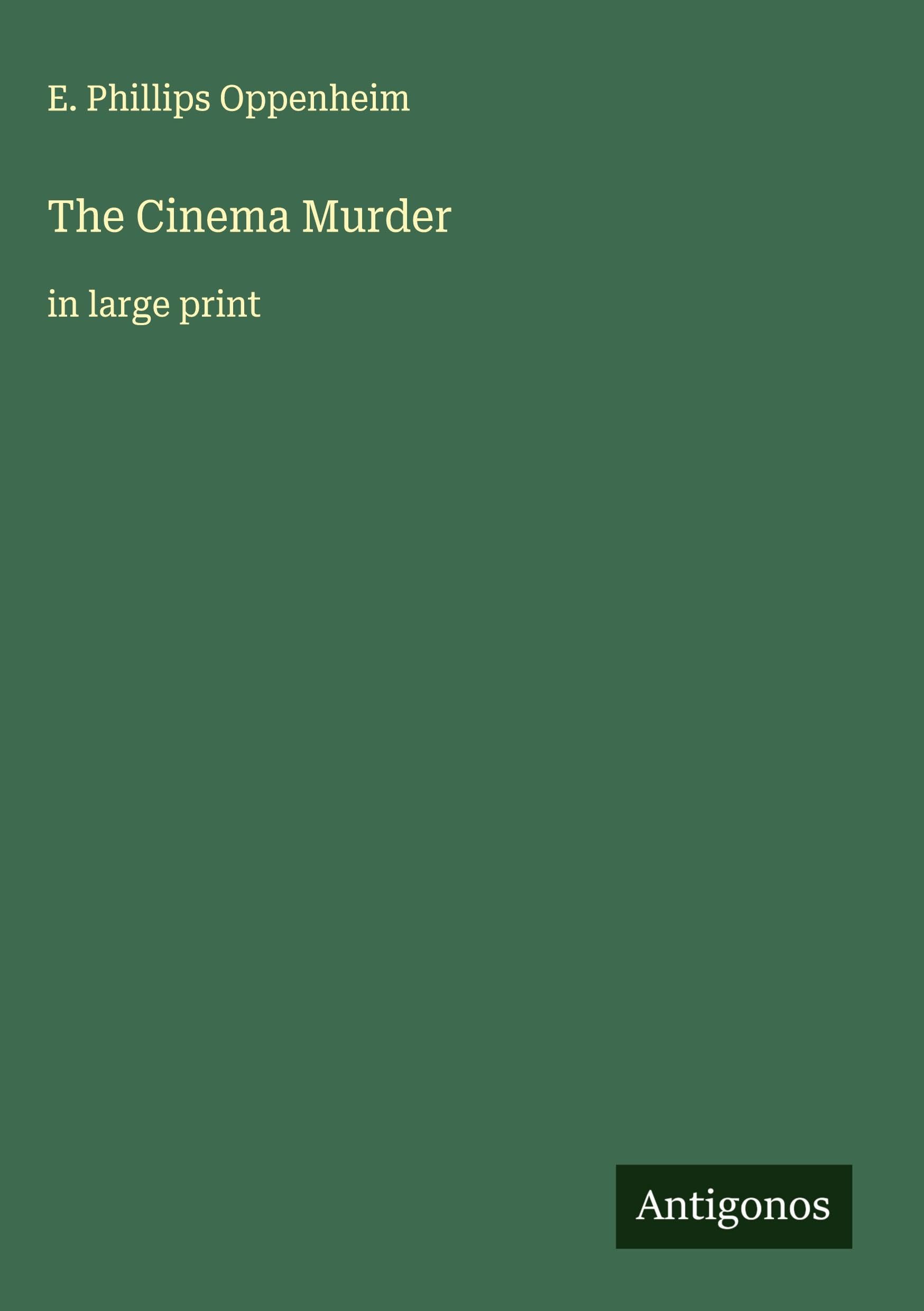 The Cinema Murder: in large print