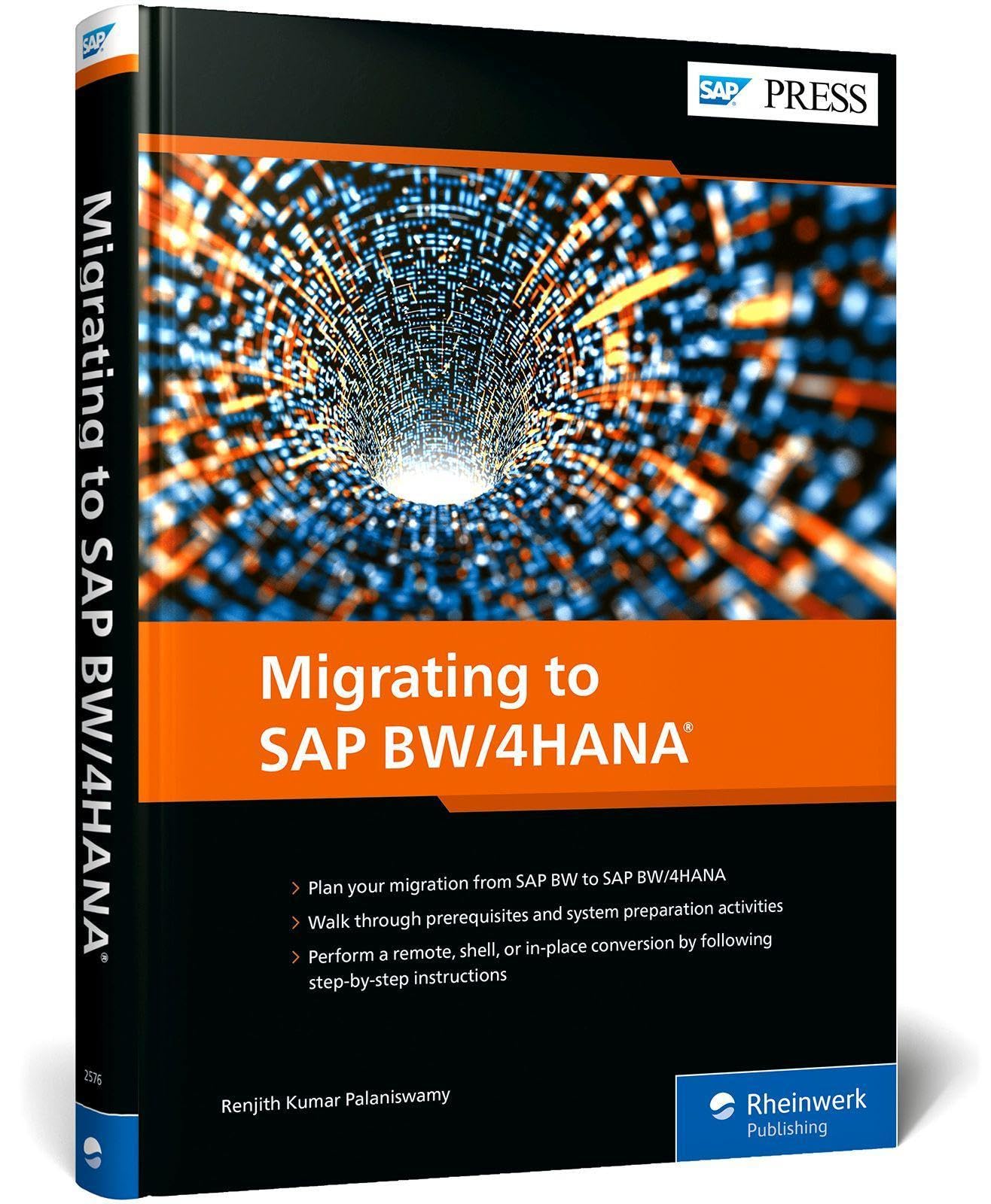 Migrating to SAP BW/4HANA (SAP PRESS: englisch)