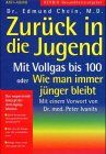 Zurück in die Jugend: Mit Vollgas bis 100 oder Wie man immer jünger bleibt