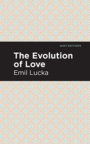 Evolution of Love (Mint Editions―Psychology and Psychological Fiction)