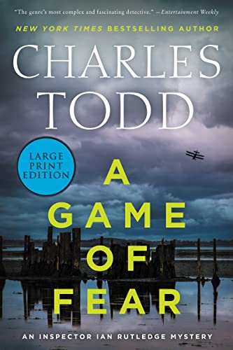 A Game of Fear: A Novel (Inspector Ian Rutledge Mysteries)