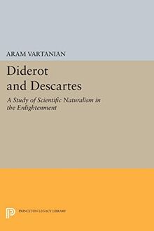 Diderot and Descartes (Princeton Legacy Library)