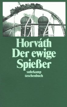 Der ewige Spießer.