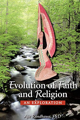 Evolution of Faith and Religion: An Exploration