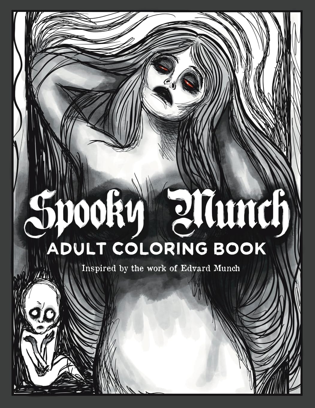 Spooky Munch Adult Coloring Book: Inspired by the work of Edvard Munch