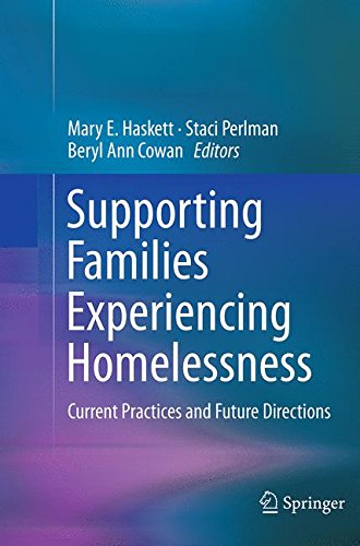Supporting Families Experiencing Homelessness: Current Practices and Future Directions