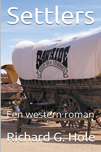 Settlers: Een Western Roman (Far West (N), Band 8)