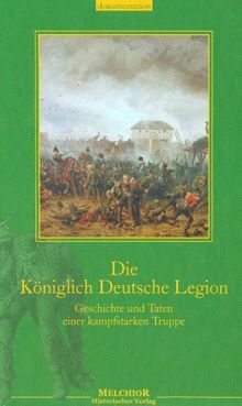 Die Königlich Deutsche Legion
