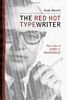 The Red Hot Typewriter: The Life and Times of John D. MacDonald