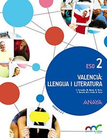 Valencià: llengua i literatura 2. (Aprendre és créixer en connexió)