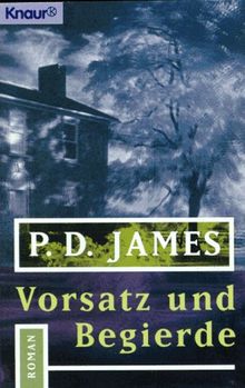 Vorsatz und Begierde. Krimi.
