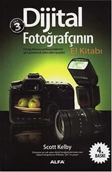 Dijital Fotoğrafçının El Kitabı Cilt 3