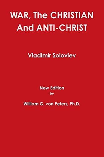 War, The Christian And Anti-Christ