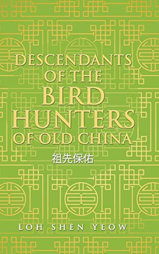 Descendants of the Bird Hunters of Old China