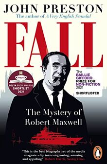 Fall: The Mystery of Robert Maxwell