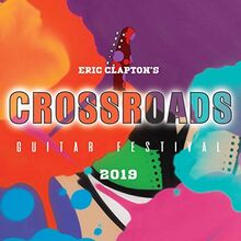 Eric Clapton'S Crossroads Guitar Festival 2019 [Blu-ray]