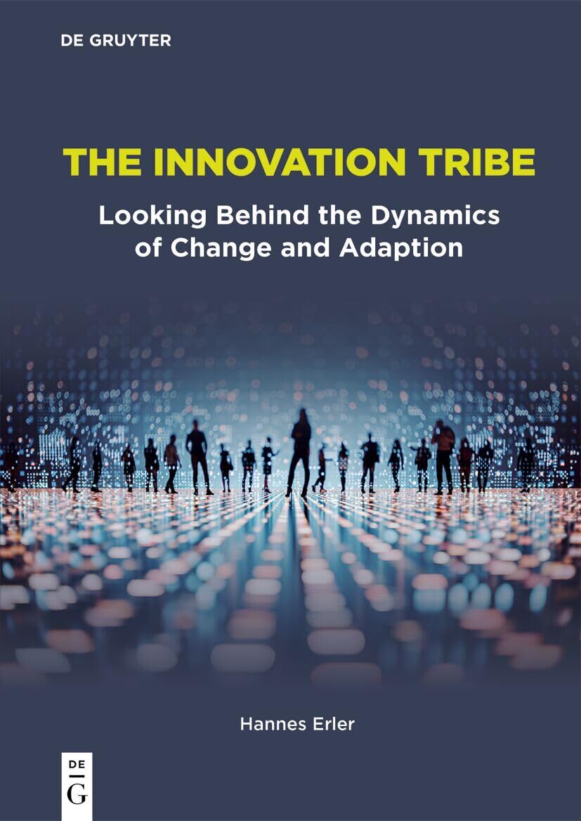 The Innovation Tribe - Neuware