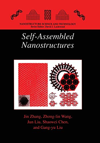 Self-Assembled Nanostructures (Nanostructure Science and Technology)