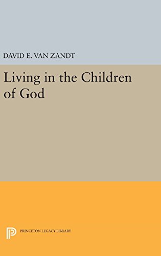 Living in the Children of God (Princeton Legacy Library)
