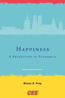 Happiness (Munich Lectures)