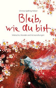 Bleib wie du bist