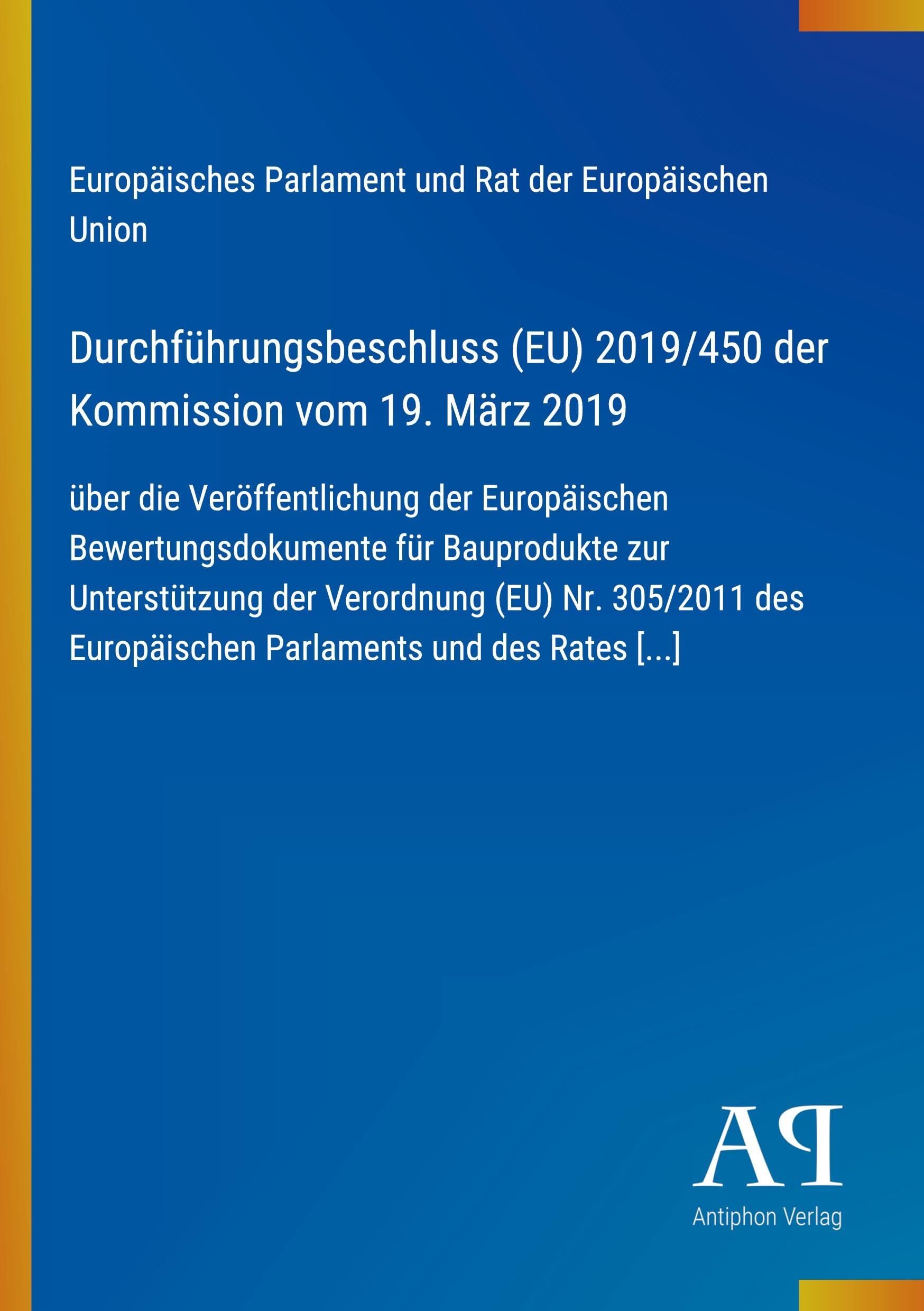 Durchführungsbeschluss (EU) 2019/450 der Kommission vom 19. März 2019
