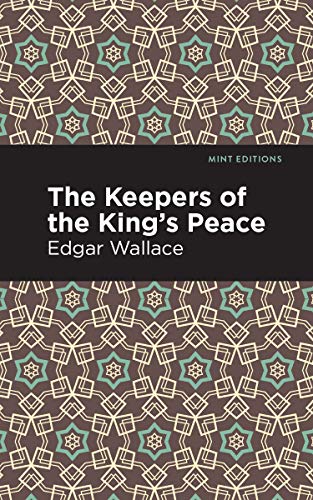 The Keepers of the King's Peace (Mint Editions (Short Story Collections and Anthologies))