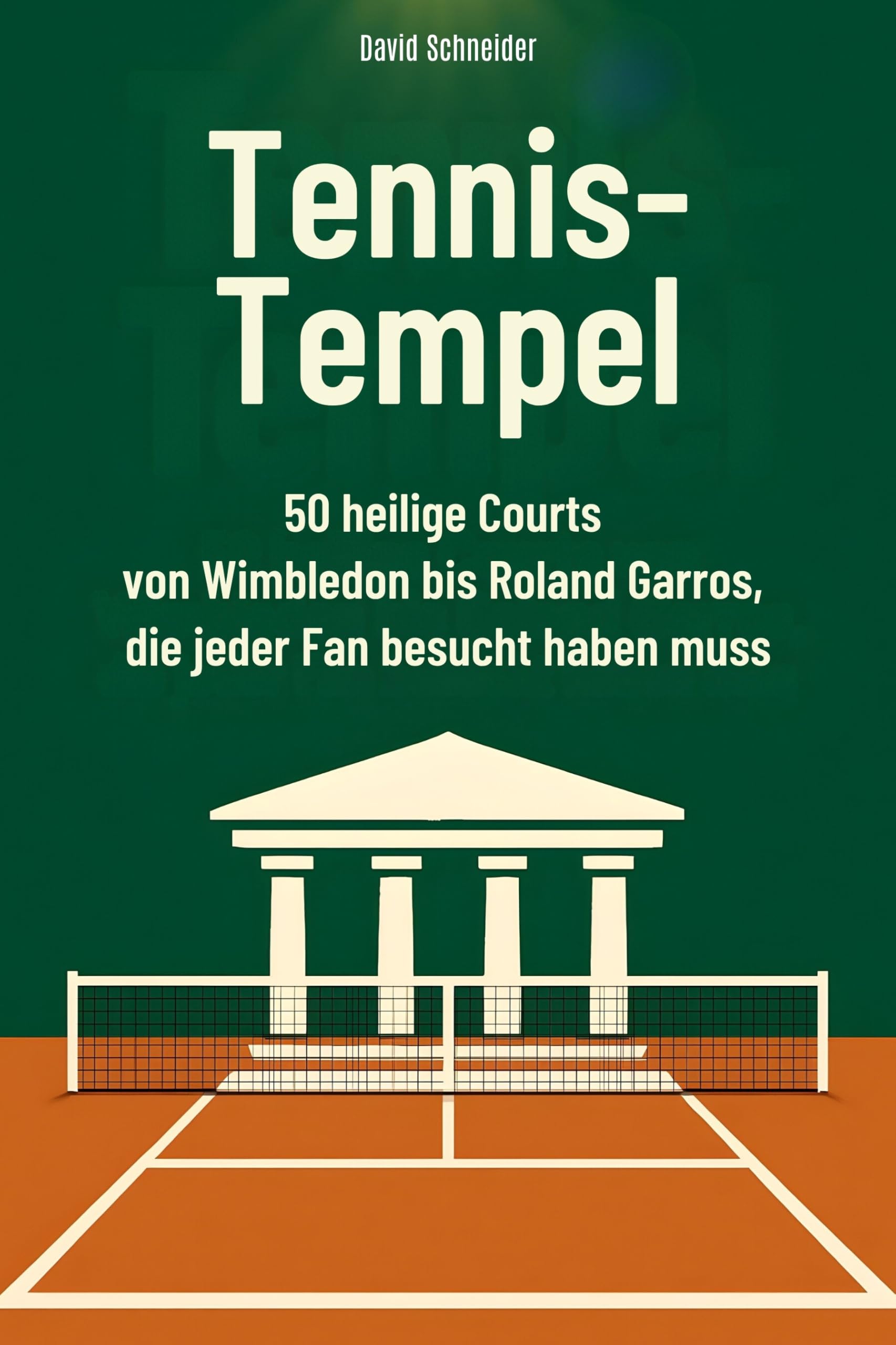Tennis-Tempel: 50 heilige Courts von Wimbledon bis Roland Garros, die jeder Fan besucht haben muss