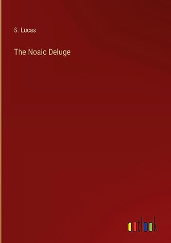 The Noaic Deluge