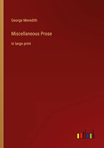 Miscellaneous Prose: in large print