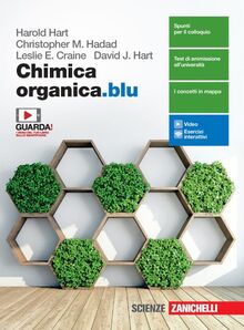 Chimica organica.blu. Per le Scuole superiori. Con e-book. Con espansione online