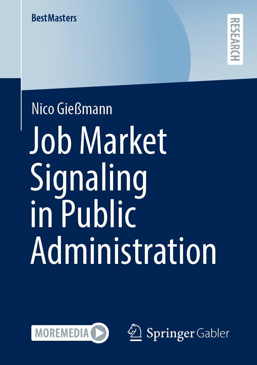 Job Market Signaling in Public Administration (BestMasters)