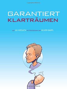 Garantiert Klarträumen