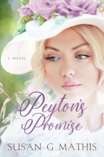 Peyton's Promise (Thousand Islands Guilded Age, Band 3)