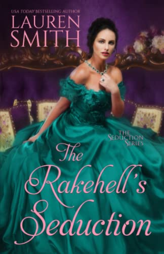 The Rakehell's Seduction