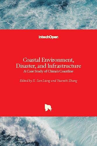 Coastal Environment, Disaster, and Infrastructure: A Case Study of China's Coastline