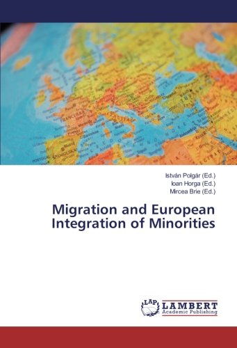 Migration and European Integration of Minorities
