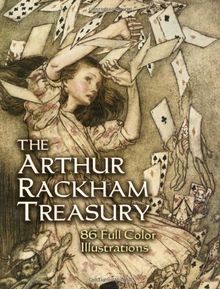 The Arthur Rackham Treasury: 86 Full-Color Illustrations (Dover Fine Art, History of Art)