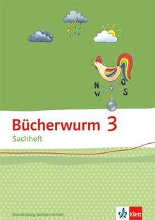 Bücherwurm Sachheft / Arbeitsheft 3. Schuljahr für Brandenburg und Sachsen-Anhalt: Ausgabe für Brandenburg, Sachsen-Anhalt und Thüringen