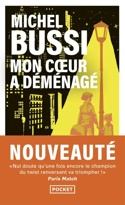 Couverture de Mon cœur a déménagé de Michel Bussi