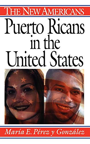 Puerto Ricans in the United States (New Americans)